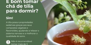 Chá de tília é bom para dormir?